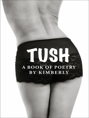 cover image of Tush